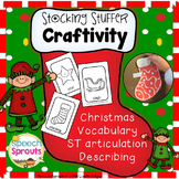 Christmas Stocking Craftivity Freebie: Vocabulary, Describing & Articulation
