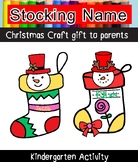 Christmas Stocking Name Craft gift to parents Kindergarten