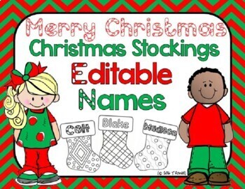 Preview of Christmas Stockings with Student Names - Editable