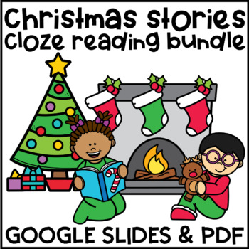 Preview of Christmas Stories /Cloze/ Reading Comprehension Activity/ Digital