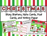 Christmas Story Starters, Note Cards, Post Cards, and Writ