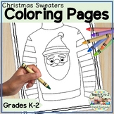 Christmas Sweaters Coloring Pages for Grades K-2 Holiday C
