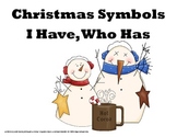 Christmas Symbols - I Have, Who Has