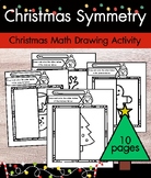 Christmas Symmetry Lines of Symmetry Drawing Activity Chri