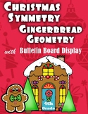 Christmas Symmetry and Gingerbread Geometry for 4th: Digit