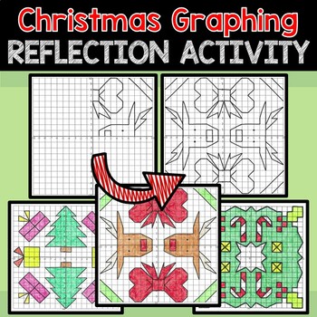 Preview of Christmas Symmetry and Reflection Coordinate Plane Mystery Graphing Pictures