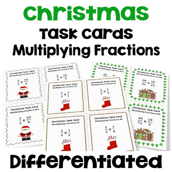 Preview of Christmas Multiplying Fractions Task Cards - Differentiated