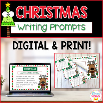 Christmas Writing Prompts Digital and Print by Elementary Toolbox