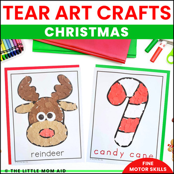 Preview of Christmas Tear Art Crafts - Preschool and Kindergarten Fine Motor Activity