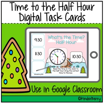 Preview of Christmas Telling Time Half Hour Digital Task Cards Distance Learning