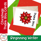Christmas Thank You Cards | Beginning Writer