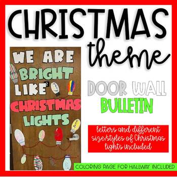 Preview of Christmas Theme Door or Bulletin Decorations | Christmas Light Coloring Sheets