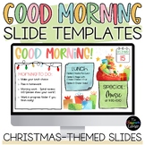 Christmas-Themed Good Morning Slides