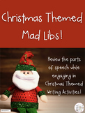 Christmas Themed Mad Libs (2nd-4th)