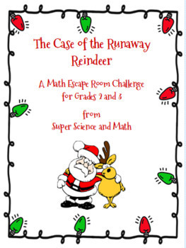 Preview of Christmas Themed Math Escape Room for Grades 2 and 3: Runaway Reindeer