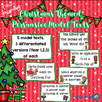 Preview of Christmas Themed Persuasive (Argument) Writing Text - Differentiated to 3 Levels