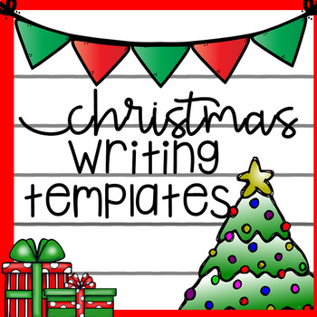 Preview of Christmas Themed Writing Templates