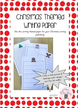Christmas Themed Writing paper by Mrs Priestley Store | TPT