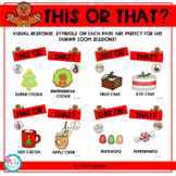 Christmas This or That? {with visual response symbols for 