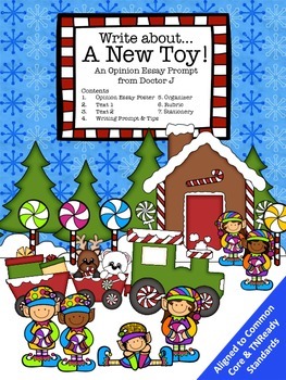 Preview of Christmas Toys Opinion Essay Elf Writing Prompt Common Core 3rd 4th 5th