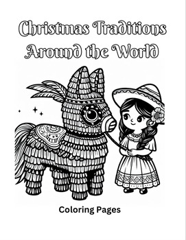 https://ecdn.teacherspayteachers.com/thumbitem/Christmas-Traditions-Around-the-World-Coloring-Pages-10580241-1701007523/original-10580241-1.jpg