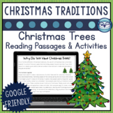 Christmas Traditions Digital Reading Passage Christmas Trees