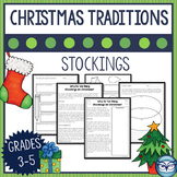 Christmas Traditions Reading Passage Why We Hang Stockings