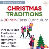 Christmas Traditions Ready-to-go lesson Presentation