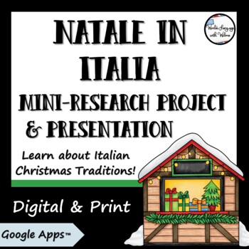 Preview of Christmas Traditions in Italy Mini-Research Project - Digital, Print, Google