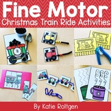Christmas Train Ride Fine Motor Activities