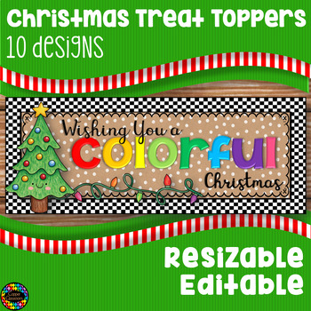 Preview of Christmas Treat Bag Toppers Editable and Resizable