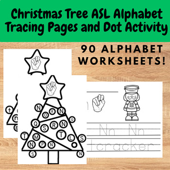 Preview of Christmas Tree ASL Alphabet Dot Marker and Tracing pages