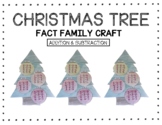 Christmas Tree Fact Family CRAFT | Addition and Subtraction