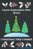 Christmas Tree Farmer Career Exploration