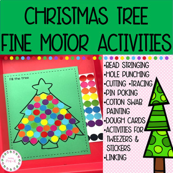Preview of Christmas Tree Fine Motor Activities for PreK/Preschool/K