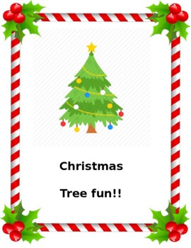 Preview of Christmas Tree Fun! - (Cross Curricular!)
