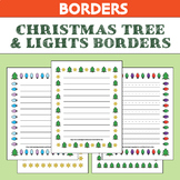 Christmas Tree & Lights Borders- No Lines, Lined, & Primar