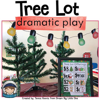 Preview of Christmas Dramatic Play Tree Lot / Winter Dramatic Play Center