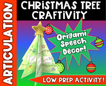 Preview of Christmas Tree Origami Craftivity for Speech Articulation