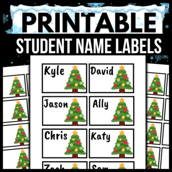 Preview of Christmas Tree Student Name Labels → EDITABLE / PRINTABLE Classroom Tags / Cards