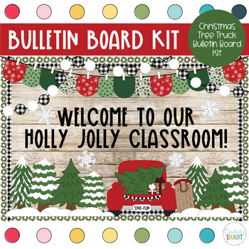 Preview of Christmas Tree Truck, Let It Snow- December Bulletin Board Kit