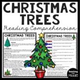 Christmas Trees Informational Text Reading Comprehension W