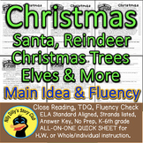 Christmas Trees Santa Reindeer & More Close Reading LEVELE