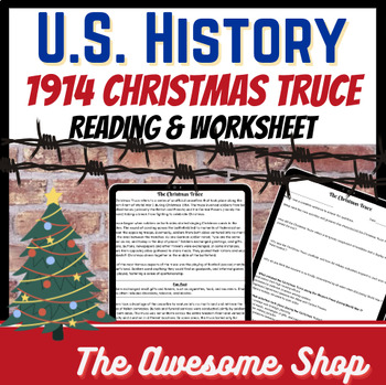 Preview of Christmas Truce of 1914 Reading & Comprehension Worksheet For Middle School