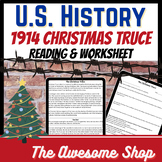 Christmas Truce of 1914 Reading & Comprehension Worksheet 