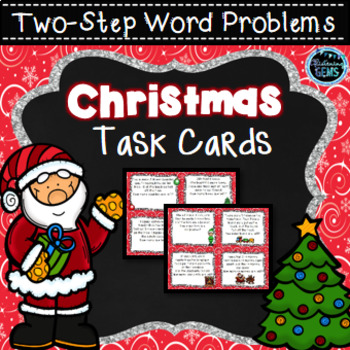 Preview of Christmas Two-Step Word Problem Task Cards | Christmas Math Center