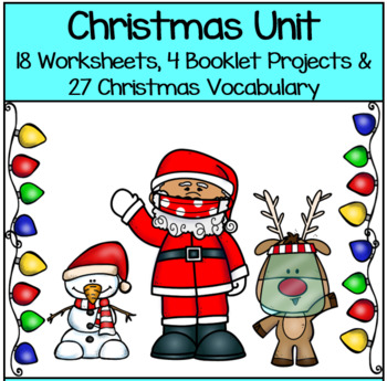 Preview of Christmas Unit Bundle: 27 Christmas Vocabulary, 18 Worksheets, and 4 Booklets
