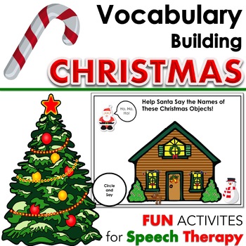 Preview of Christmas Vocabulary Activities - Speech Therapy - Toddlers-Preschool-Elementary