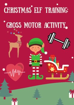 Preview of Christmas/Winter Gross Motor Activity: Elf Training