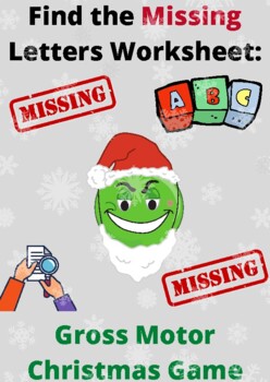 Preview of Christmas/Winter Gross Motor: Find the Missing Letters Worksheet